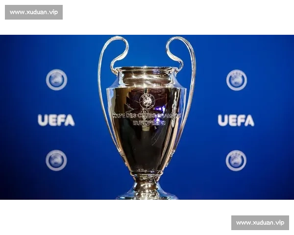 欧洲冠军联赛赛制规则详解与参赛晋级流程全面说明历史背景和积分计算方法